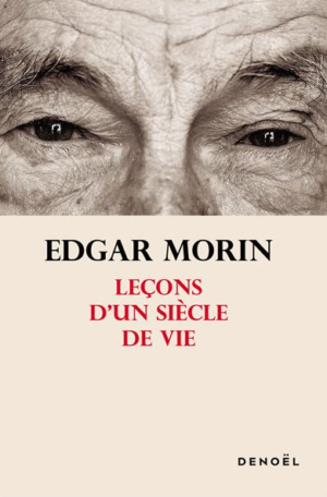 Leçons d'un siècle de vie