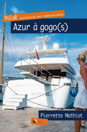 Azur à gogo
