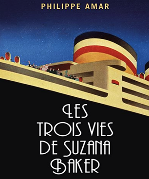 Les trois vies de suzana baker